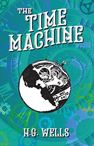 The Time Machine, H.G.Wells