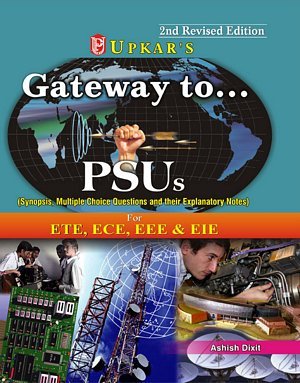 Gateway To Psus (Electronics & Telecom, Electronics & Communication, Electrical, Electronics & Instrumentation)