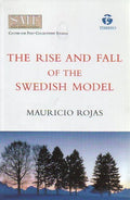 The Rise and Fall of the Swedish Model