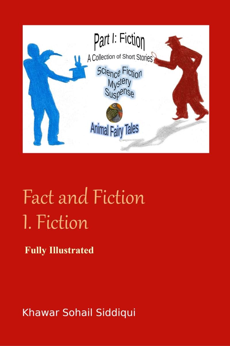 Fact and Fiction I. Fiction