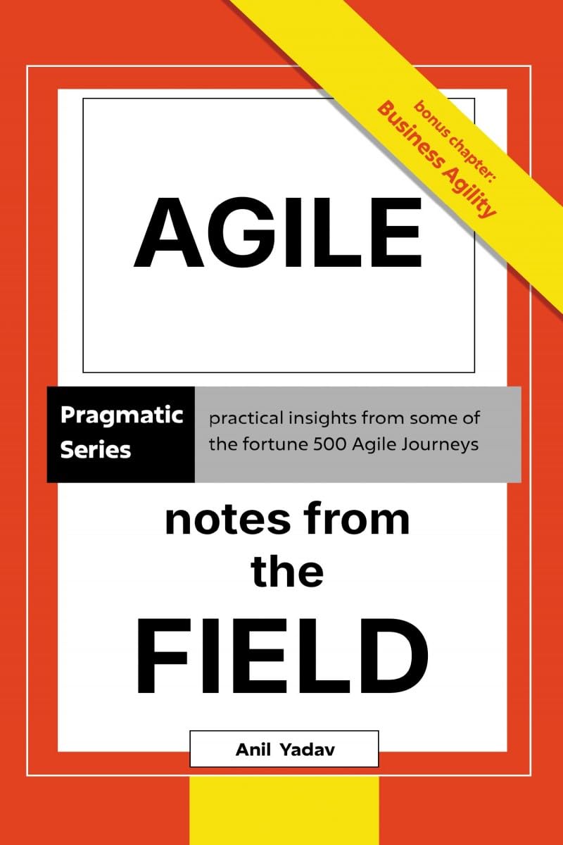 Agile: Notes from the Field