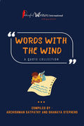 Words With The Wind: A Quote Collection