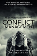 Conflict Management : How To Resolve A Conflict?