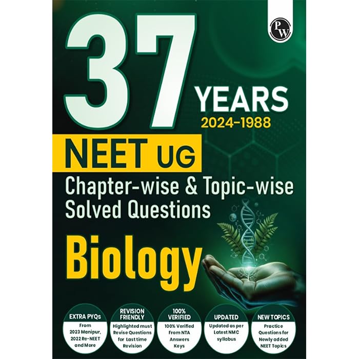 (Old Edition) PW 37 Years NEET Previous Year Solved Question Papers Biology PYQs Chapterwise Topicwise Solutions For NEET Exam 2