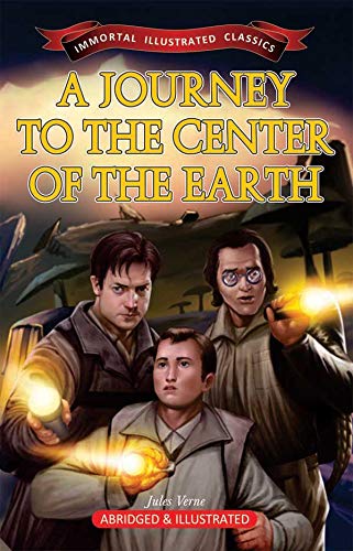A Journey to the Centre of the Earth (Immortal Illustrated Classics)