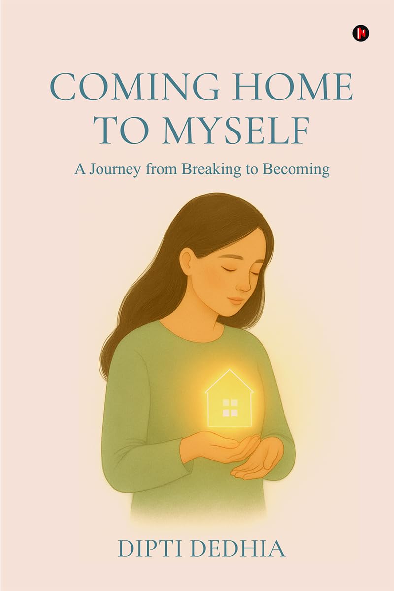Coming Home To Myself: A Journey From Breaking To Becoming