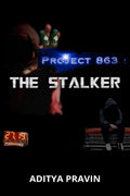 Project 863: The Stalker