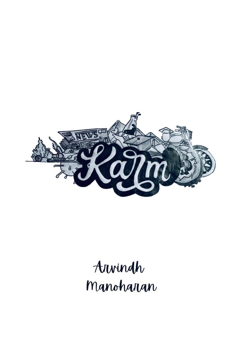KARM : Experience the twists of fate and the power of karma. A.D, Muni & R.D  three friends  find themselves entangled in life