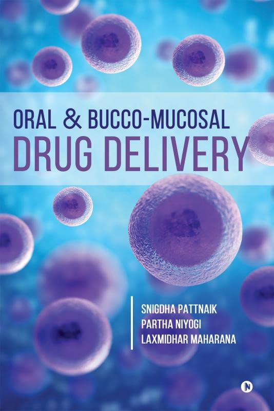 Oral & BuccoMucosal Drug Delivery