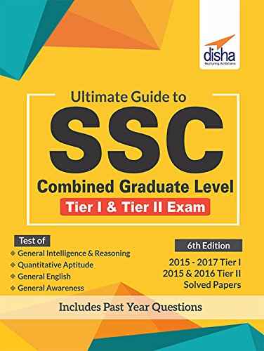 Ultimate Guide To Ssc Combined Graduate Level  Cgl (Tier I & Tier Ii)