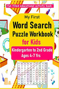 My First Word Search Puzzle Workbook for Kids : Kindergarten to 2nd Grade, Search & Find, Word Puzzles, Ages 46 & 68, Activity