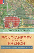 Pondicherry Under the French