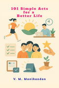 101 Simple Acts for a Better Life