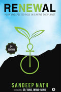 Renewal : Your Unexpected Role In Saving The Planet (2Nd Edition)