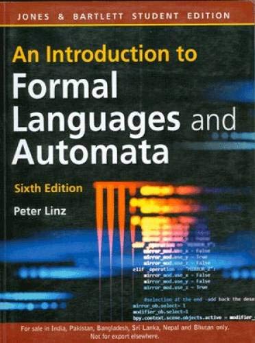 Introduction To Formal Languages And Automata, 6 Edition