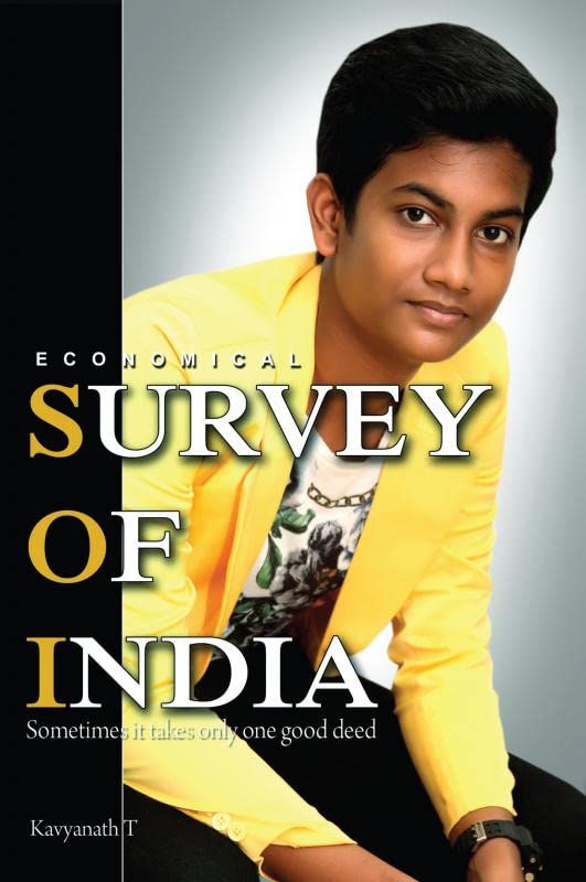 Economical survey of India : Some Times It Takes Only One Good Deed