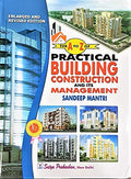 The A to Z of Practical Building Construction and Its Management [hardcover] Sandeep Mantri [Jul 31, 2020]