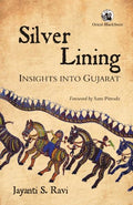 SILVER LINING: INSIGHTS INTO GUJARAT