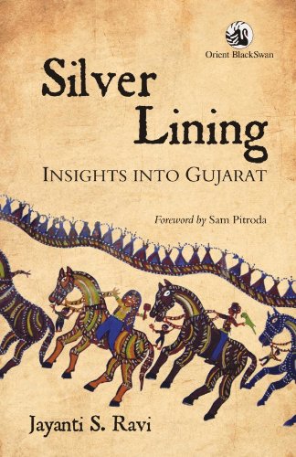 SILVER LINING: INSIGHTS INTO GUJARAT