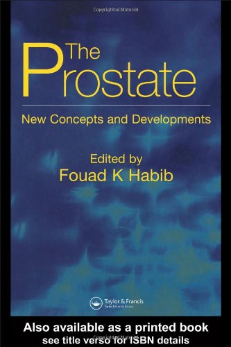 Disorders of the Prostate: New Concepts and Developments