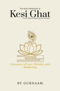 The Souls Reflection at Kesi Ghat: A Journey of Love, Divinity, and Awakening