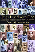 They Lived with God: Life Stories of Some Devotees of Sri Ramakrishna