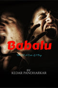 BABALU : Tale Of A Cute Lil Boy