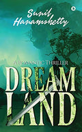 Dreamland: A Romantic Thriller