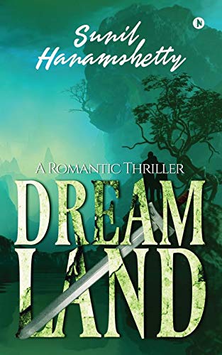Dreamland: A Romantic Thriller
