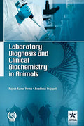 Laboratory Diagnosis And Clinical Biochemistry In Animals