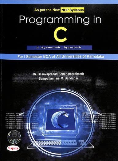 PROGRAMMING IN C FOR 1 SEM BCA : NEP