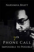 7th Phone Call : Impossible to Possible