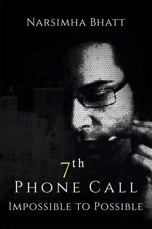 7th Phone Call : Impossible to Possible