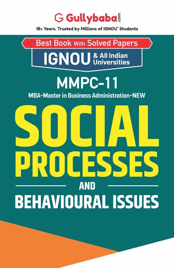 Gullybaba IGNOU CBCS MBA (New) 2nd Sem MMPC11 Social Processes and Behavioural Issues in English
