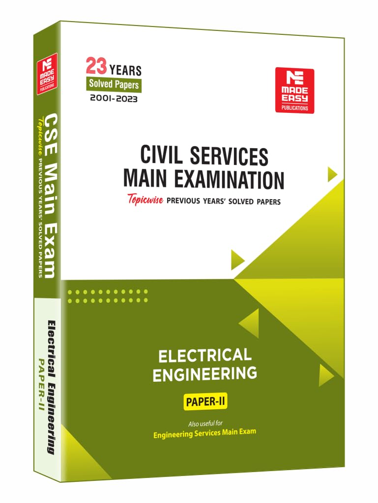 Civil Services (Mains) 2024 Exam : Electrical Engineering Solved Papers Volume 2