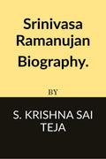 Srinivasa Ramanujan Biography. : Srinivasa Ramanujan Biography.