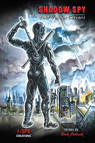 Shadow Spy : Your Valiant Servant