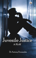 Juvenile Justice (A Play)