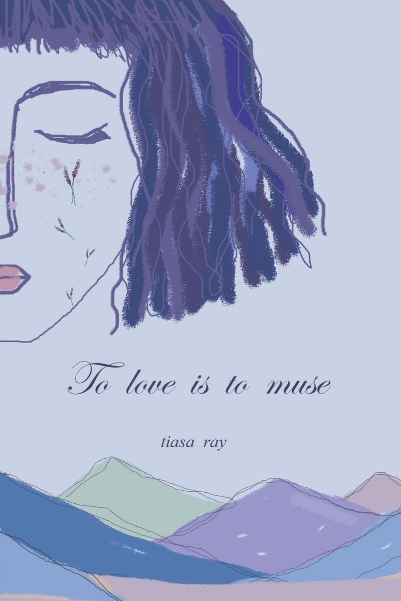 To Love Is To Muse
