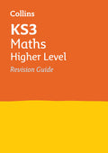 KS3 Maths Higher Level Revision Guide: Ideal for Years 7, 8 and 9