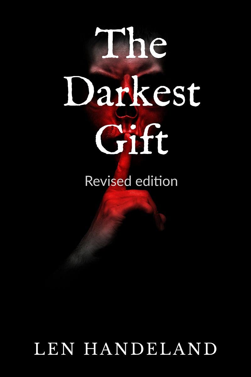 The Darkest Gift  Revised Edition