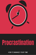 Procrastination
