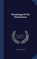 Psychology Of The Unconscious