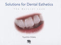 Solutions For Dental Esthetics The Natural Look (Hb 2008)
