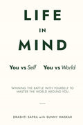Life In Mind: You Vs Self / You Vs World