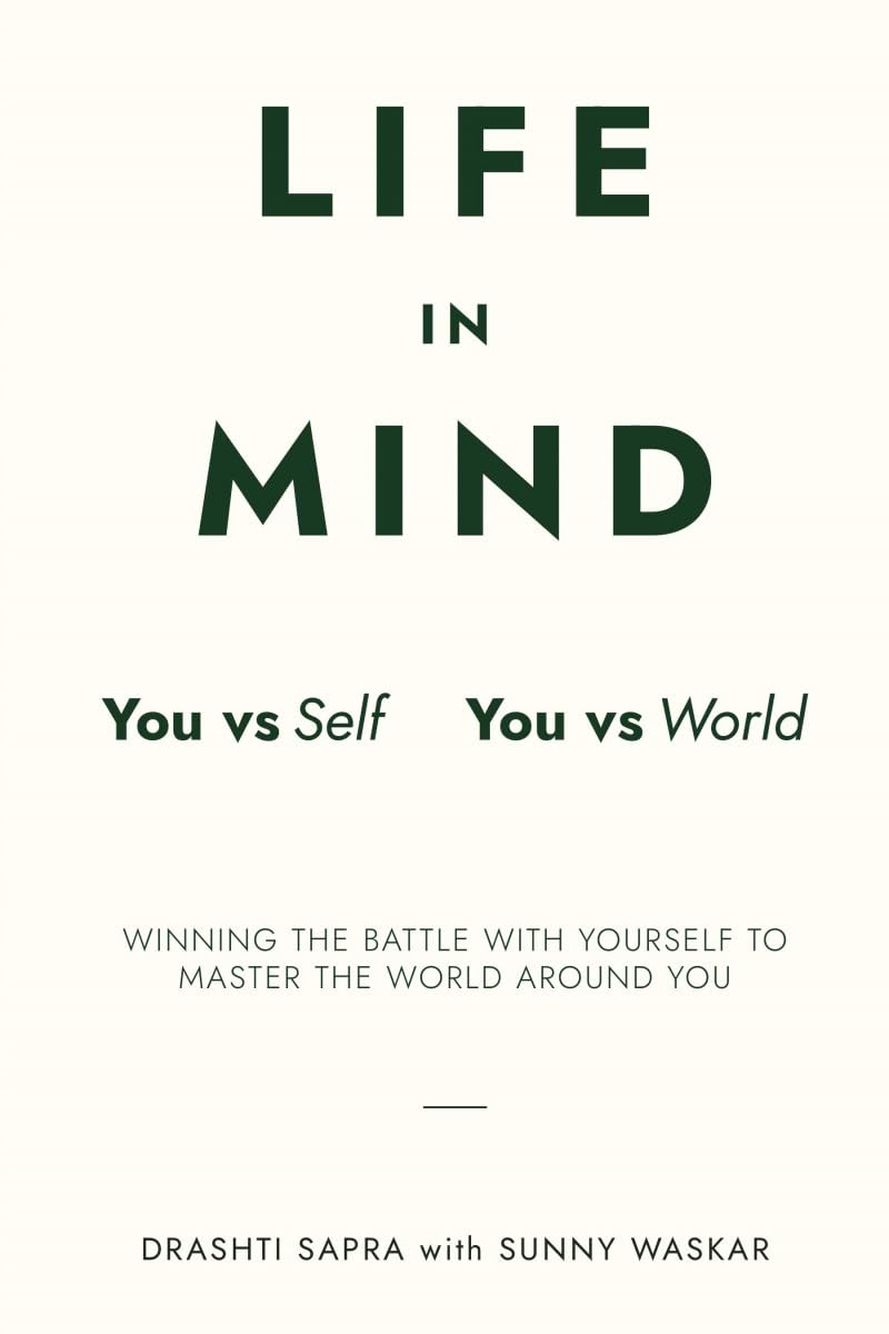 Life In Mind: You Vs Self / You Vs World