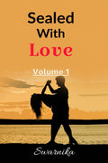 Sealed With Love: Volume 1