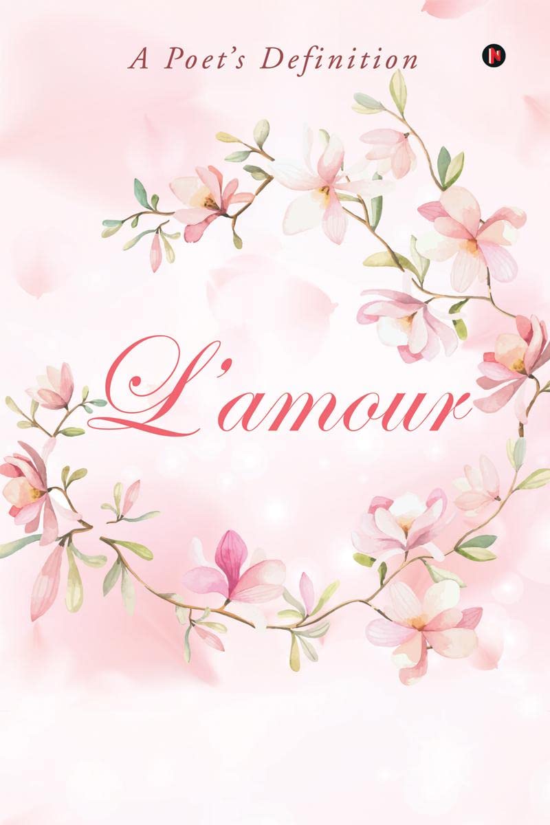 Lamour : A Poets Definition