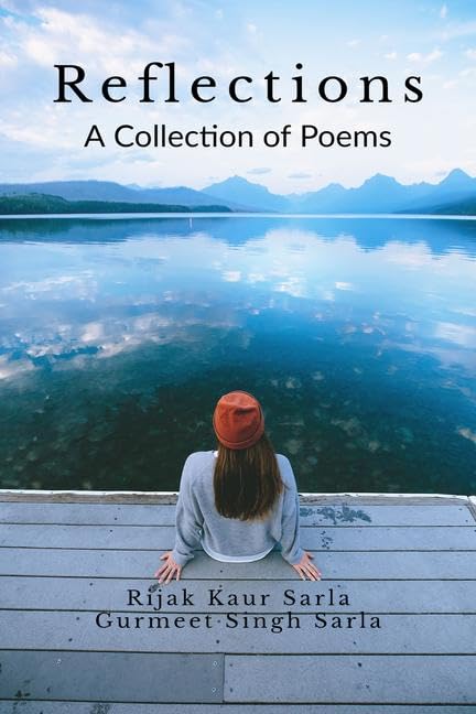 Reflections : A Collection Of Poems