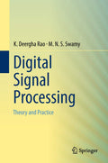 Digital Signal Processing: Theory and Practice